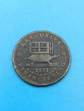 1837 Executive Experiment Hard Time Token