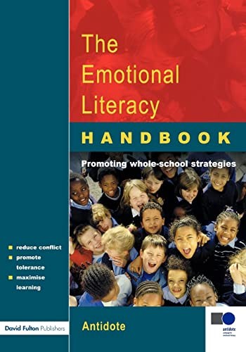 The Emotional Literacy Handbook: A Guide for Schools: Processes,