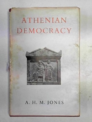 Athenian Democracy, JONES