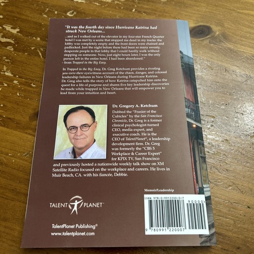 Trapped in the Big Easy: A Hurricane, Leadership from the Heart, and the Quest - Foto 3 di 3