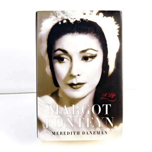 Margot Fonteyn A Life by Meredith Daneman Hardcover Book Ballet Ballerina - Bild 1 von 7