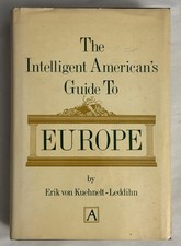 The Intelligent American s Guide To Europe Er...
