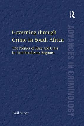 Governing through Crime in South Africa