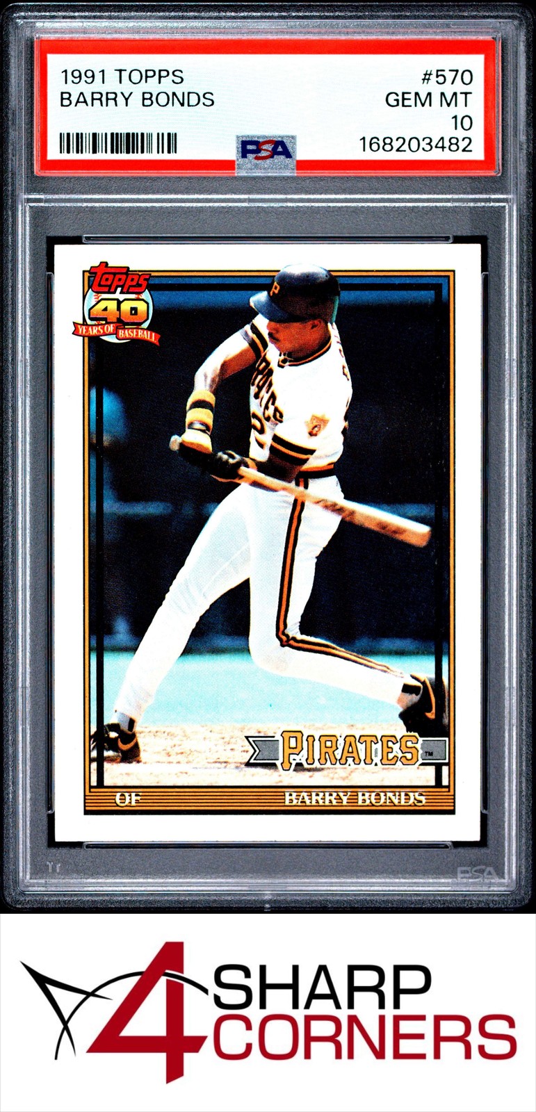 1991 TOPPS #570 BARRY BONDS PIRATES PSA 10