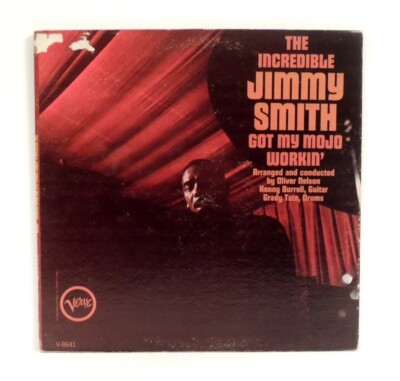 Jimmy Smith - Got My Mojo Workin' LP 1966 Verve V-8641 Van Gelder, Kenny Burrell