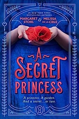 A Secret Princess Paperback Margaret, de la Cruz, Melissa Stohl