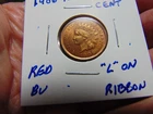 New ListingHIGH GRADE!! 1906 Red Indian Head Cent  L on Ribbon