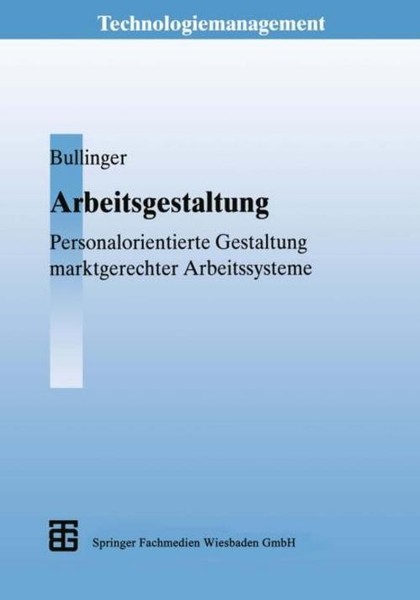 Hans-JöRg Bullinger / Arbeitsgestaltung9783663077985-image