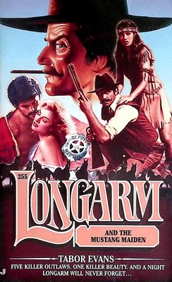 Longarm and the Mustang Maiden (Longarm #225) by Tabor Evans / 2000 Western