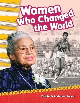 Women Who Changed the World (Primar..., Anderson Lopez,