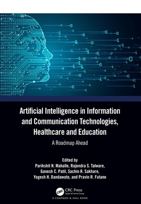 Artificial Intelligence in Information and Communication Technologies, Healthcar