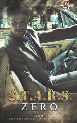 Casey Stone | S.T.A.R.S. | Taschenbuch | Deutsch (2018) | Zero | S.T.A.R.S