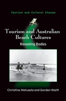 Christine Metusela (U. A.) | Tourism And Australian Beach Cultures | Buch (2012)