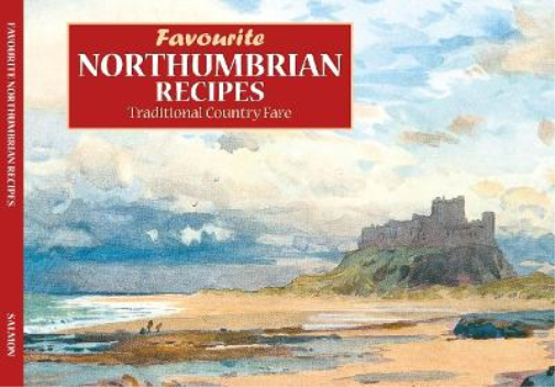 Dorrigo Salmon favourite Northumberland Recipes (Tascabile)