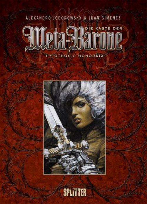 Die Kaste Der Meta-barone 01 - Othon & Honorata, Alexandro Jodorowsky