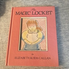 Magic Locket by Elizabeth Koda-Callan (1998, Hardcover) for sale