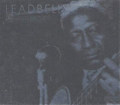 Midnight Special , Leadbelly: