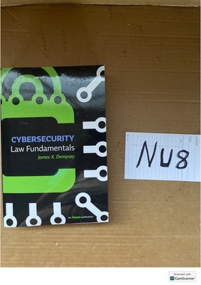 Cybersecurity Law Fundamentals By James Dempsey