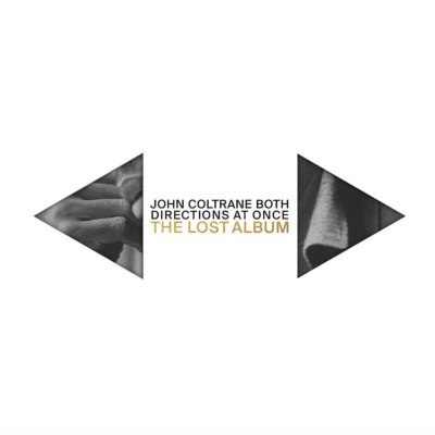 JOHN COLTRANE - BOTH DIRECTIONS AT ONCE  (DELUXE EDITION )  2 VINYL LP NEU 