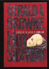Hot Siberian - Hardcover By Browne, Gerald A - GOOD