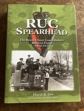 RUC Spearhead: The Royal Ulster Constabulary Reserve Force 1950-70 - Hardcover