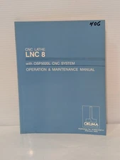 CNC Lathe LNC 8 with OSP5020L CNC System Operation & Maintenance Manual