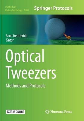 Optical Tweezers - 9781493981946
