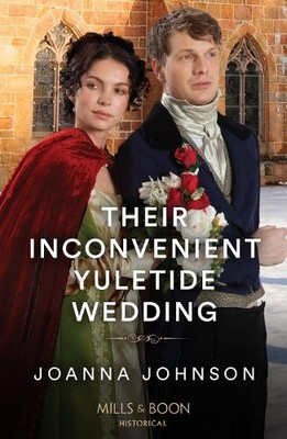 Their Inconvenient Yuletide Wedding - 9780263305470