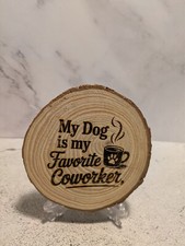 Laser Engraved Wood Slices Approximately 3.8 to 4.7 Inches New Handmade