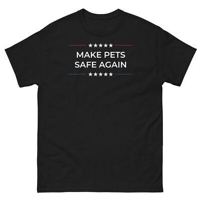 Make Pets Safe Again 2024 Presidential Election Debate Unisex Classic Tee