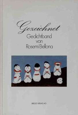 Gezeichnet : Gedichtband. Bellona, Rosemi: