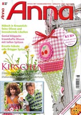ANNA - Spass mit Handarbeiten - Heft 8/2009 - Kirschen