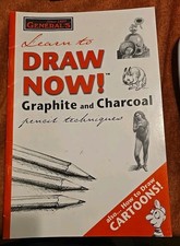 General's Learn to Draw Now Graphite  Charcoal Pencil Techniques 2002