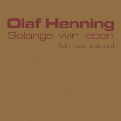Olaf Henning Solange wir leben/Freunde DJ Bootleg Megamix (2002, ltd.. [Maxi-CD]