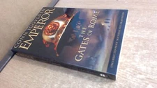 The Gates of Rome (uncorrected proof copy), Iggulden, Conn, Harpe