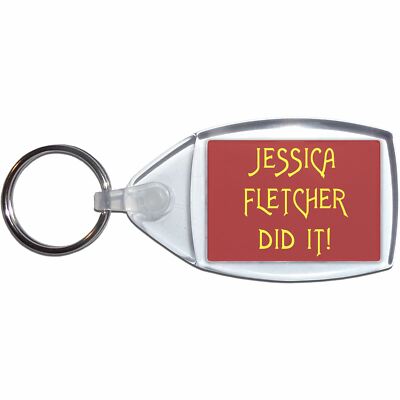 Schlüsselanhänger Jessica Fletcher Did It klar Kunststoff (S, M oder L)
