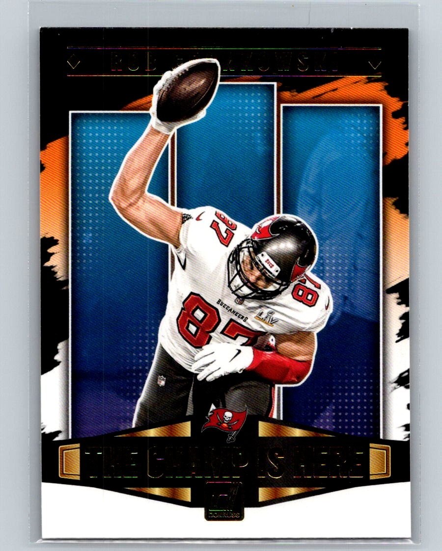 2021 Donruss The Champ Is Here #CIH-5 Rob Gronkowski Tampa Bay Buccaneers