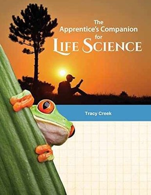 The Apprentice's Companion for Life - Paperback, by Creek Tracy - Very Good o