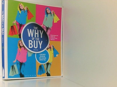 The Why of the Buy: Consumer Behavior And Fashion Marketing Mink Rath, Patricia,