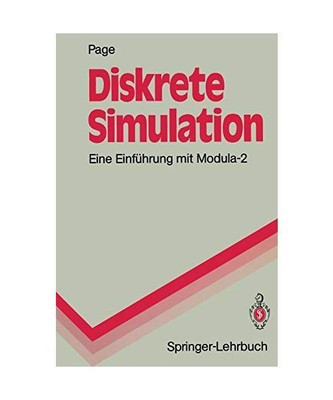 Diskrete Simulation: Eine Einführung mit Modula-2, Bernd Page