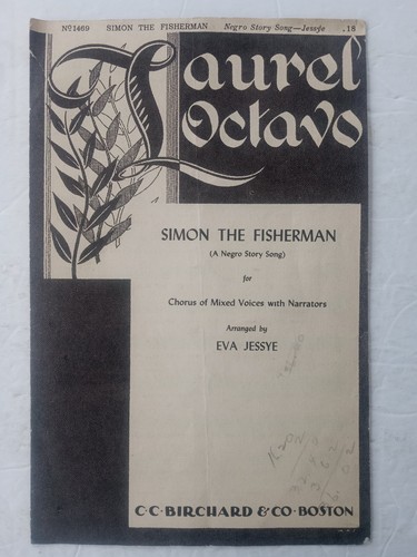 Laurel Octavo SIMON THE FISHERMAN EVA JESSYE Chorus of Mixed Voices w/Narrators