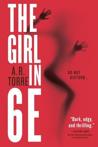 The Girl in 6E, Torre, A. R.
