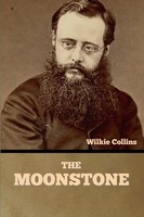 Wilkie Collins | The Moonstone | Taschenbuch | Englisch | Bibliotech Press