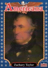 12th President Zachary Taylor -- Historic Americana Trading Card -- NOT Postcard