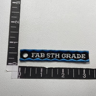 FAB 5TH GRADE Student Patch w/ Hole So Can Be Put On Keychain 19AH