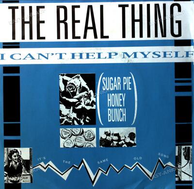 The Real Thing - I Can't Help Myself (Sugar Pie Honey Bunch) 7in (VG/VG) .