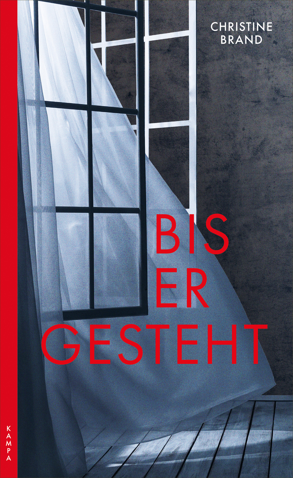 Thumbnail - Christine Brand / Bis Er Gesteht