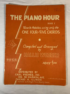 The Piano Hour Book 1 Favorite Melodies One Four and Five Chords