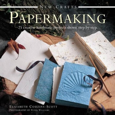Couzins Scott Elizabeth New Crafts: Papermaking (Hardback) (UK IMPORT)