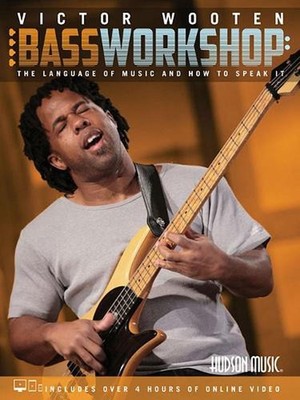 Victor Wooten Bass Workshop: The Language of Music and How to Speak it by Victor